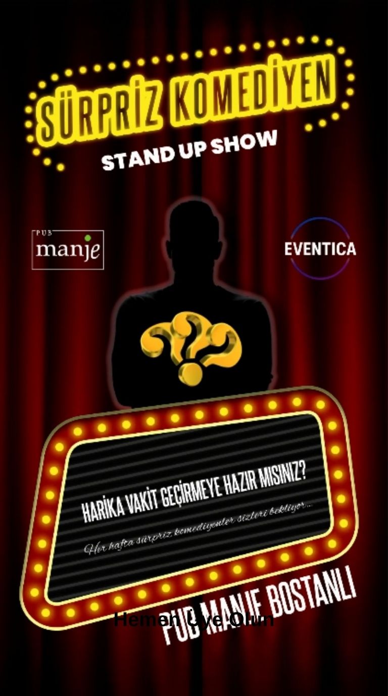 İzmir Sürpriz Komedyen Stand-Up Show! Pub Manje Bostanlı