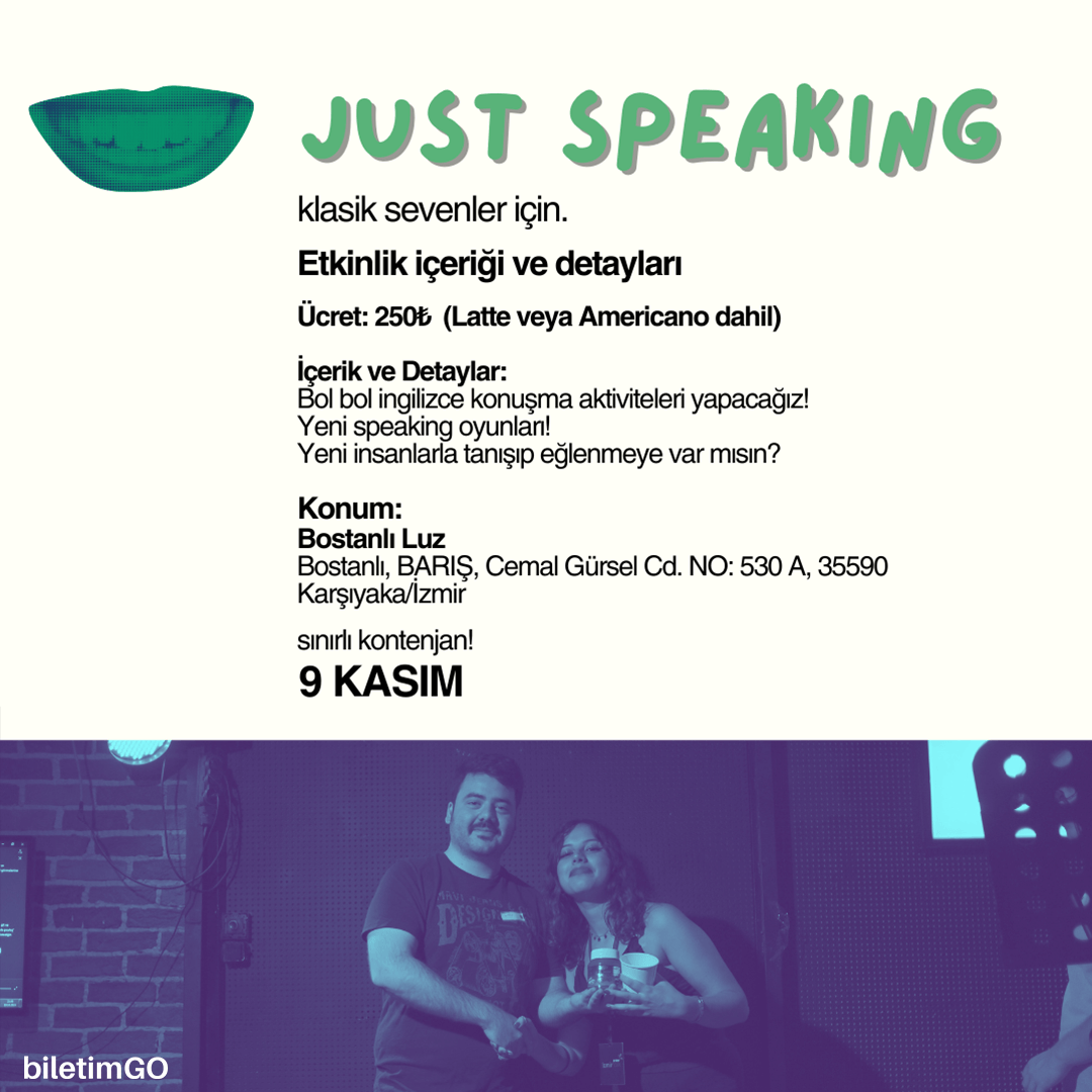izmirtalk's just speaking | klasik sevenler | Bostanlı