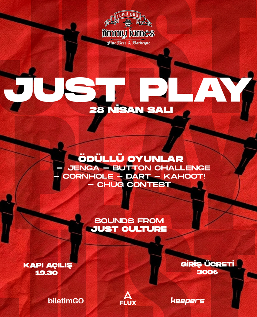 Just Play | 28 Nisan
