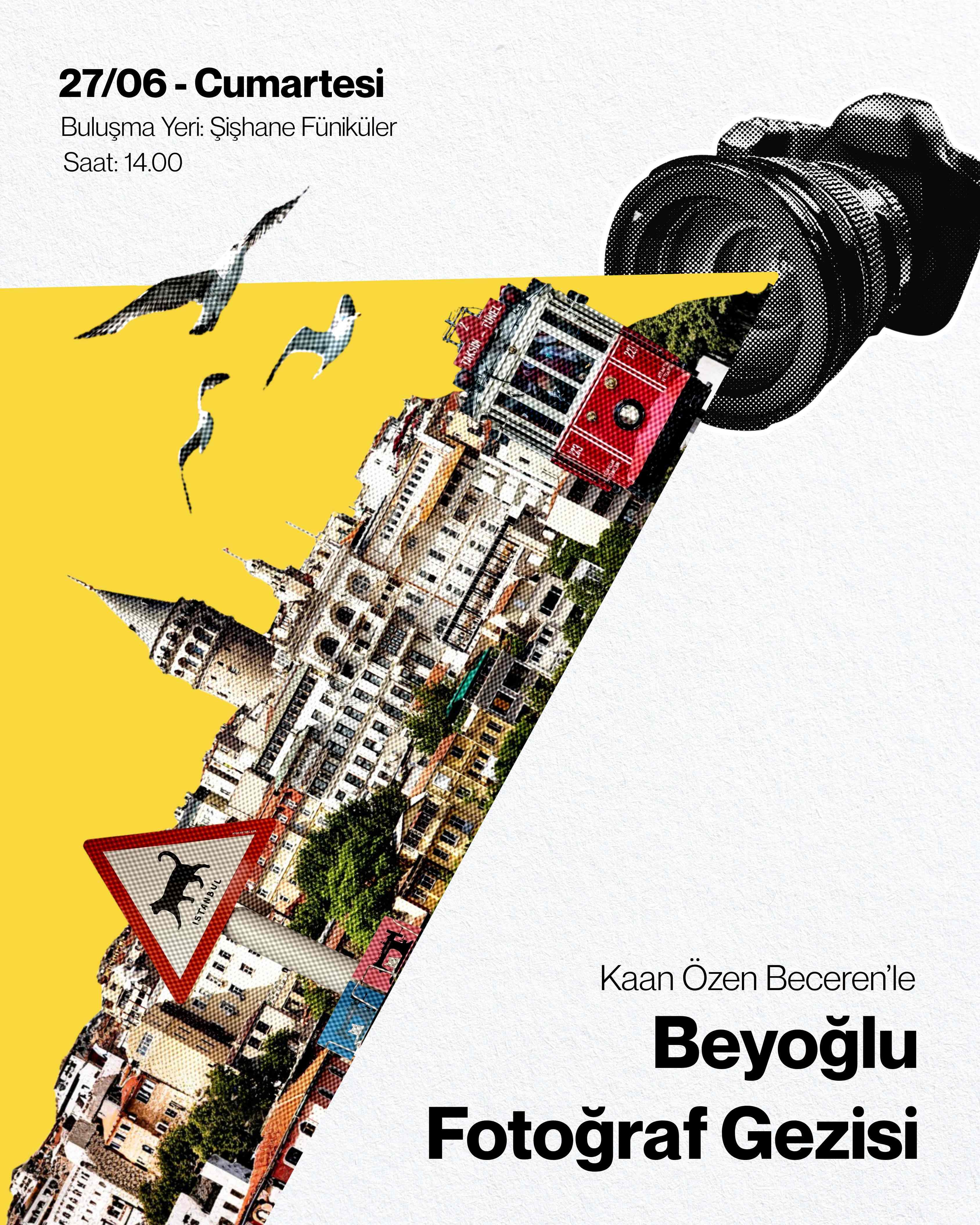 KAAN ÖZEN BECEREN İLE BEYOĞLU FOTOĞRAF GEZİSİ