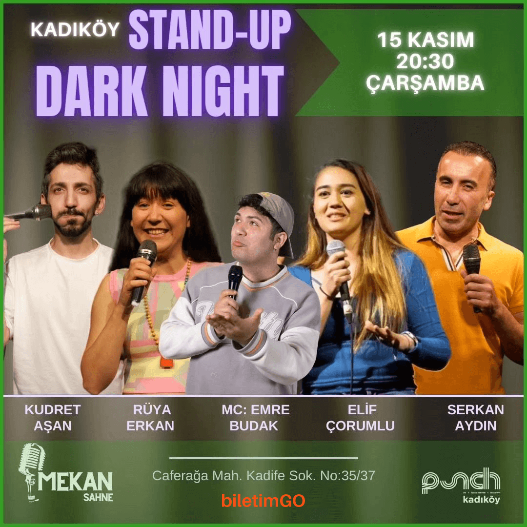 Kadıköy Stand-Up Dark Night - 15 Kasım