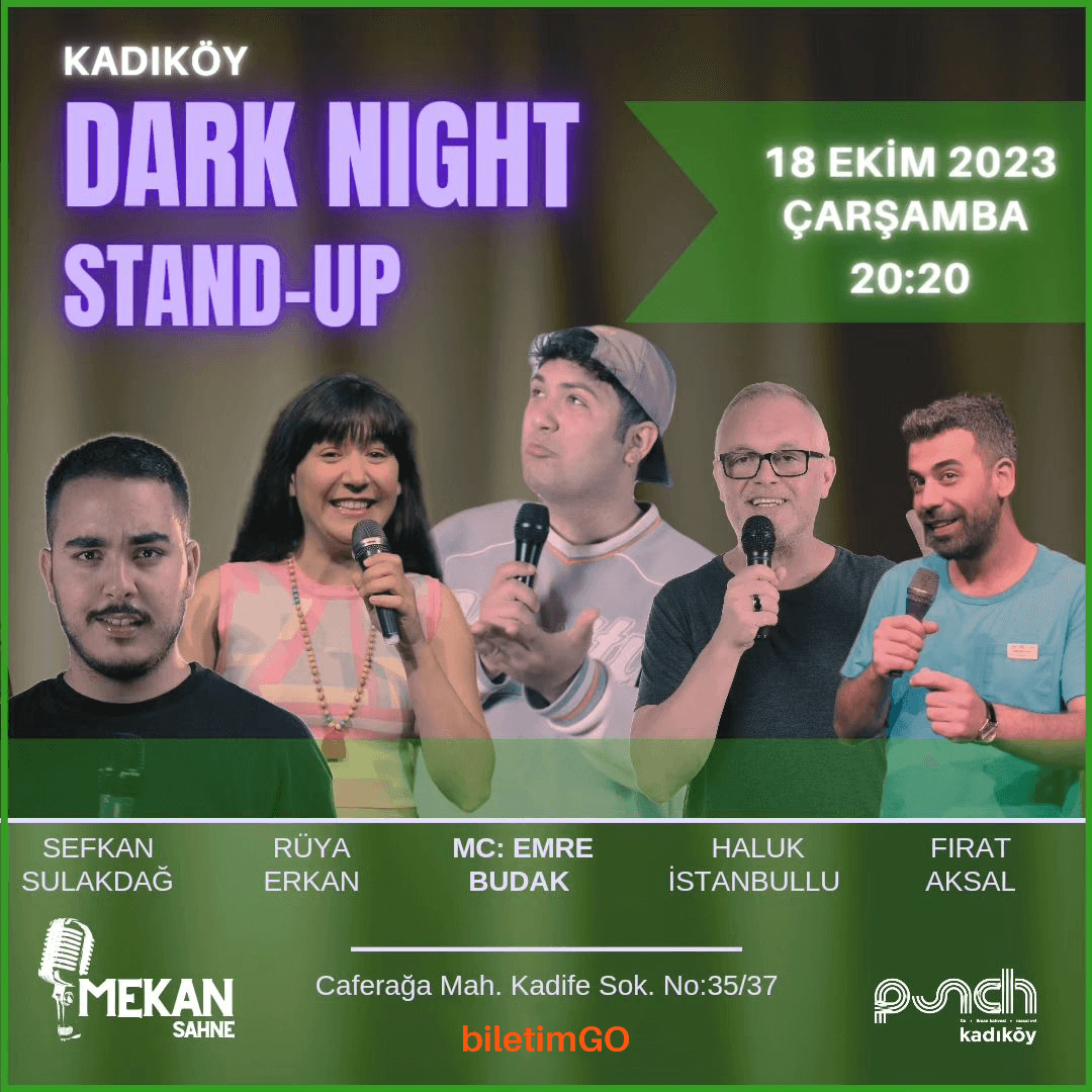 Kadıköy Stand-Up Dark Night - 18 Ekim