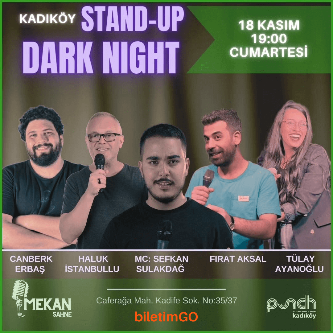 Kadıköy Stand-Up Dark Night - 18 Kasım