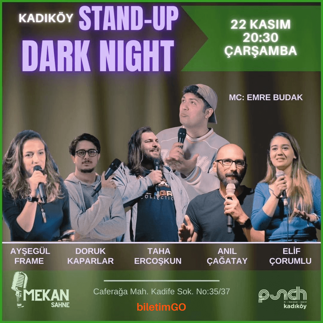 Kadıköy Stand-Up Dark Night - 22 Kasım
