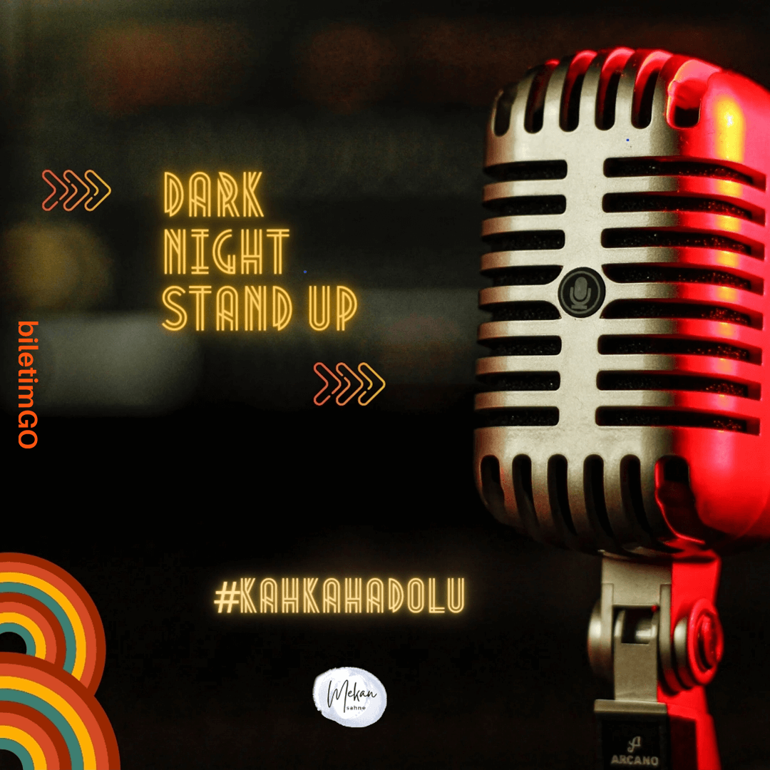 Kadıköy Stand-up Dark Night