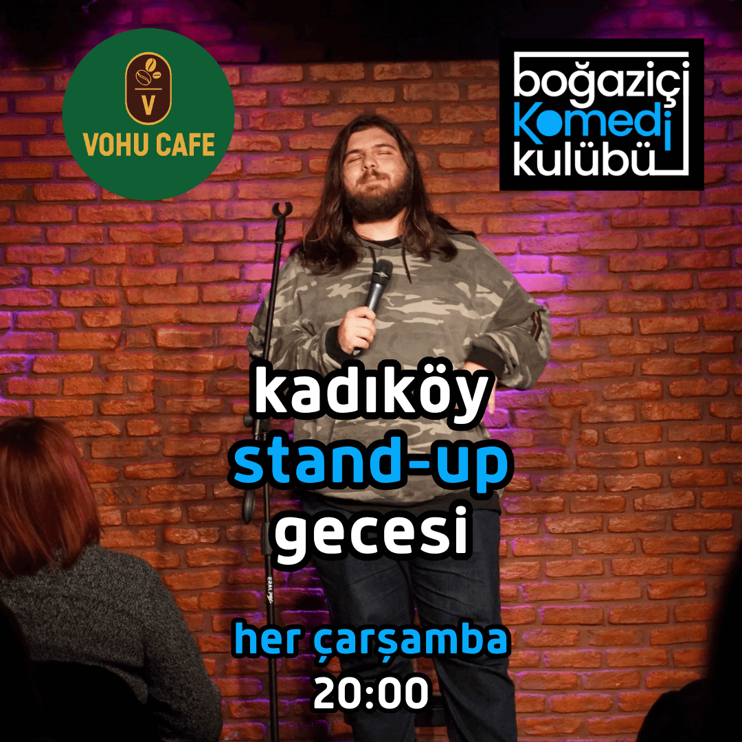 Kadıköy Stand-up Gecesi - Boğaziçi Komedi Kulübü
