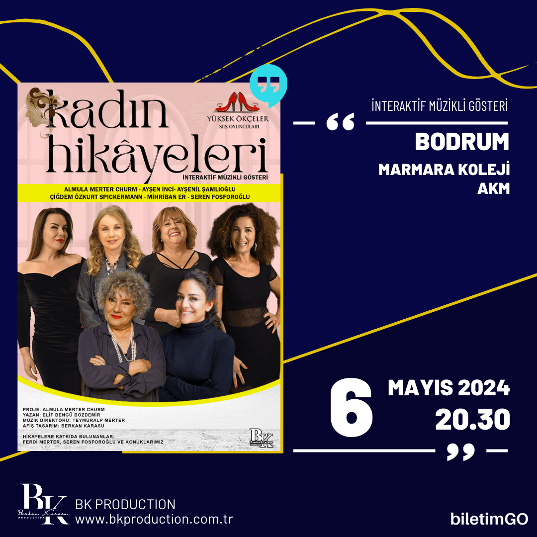 Kadın Hikâyeleri - Bodrum