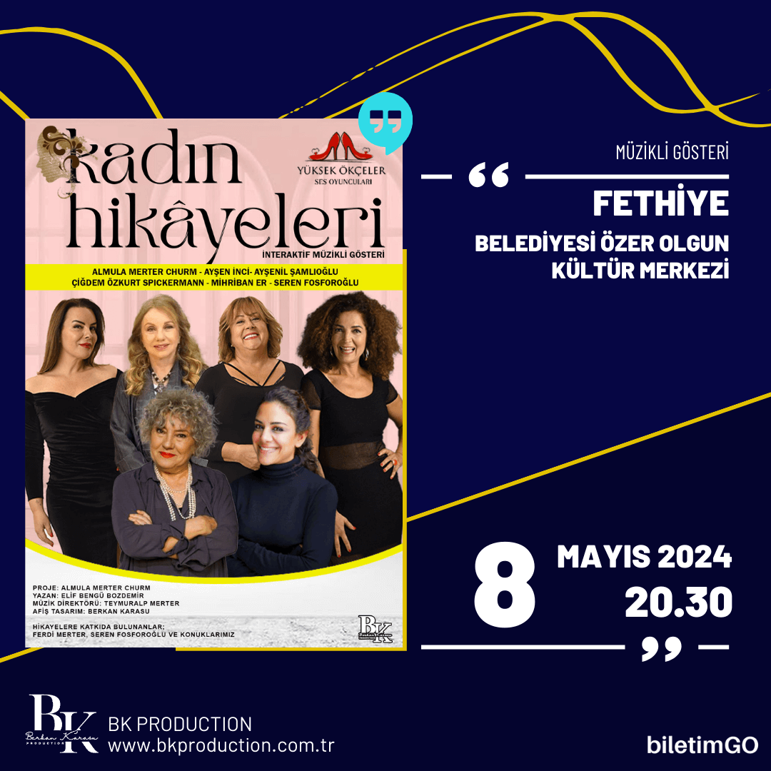 Kadın Hikâyeleri - Fethiye