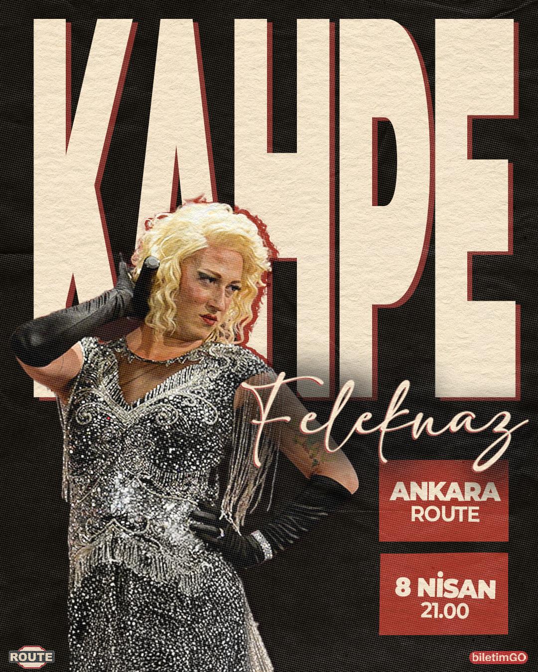 Kahpe Feleknaz ile Doğaçlama Varyete - Ankara