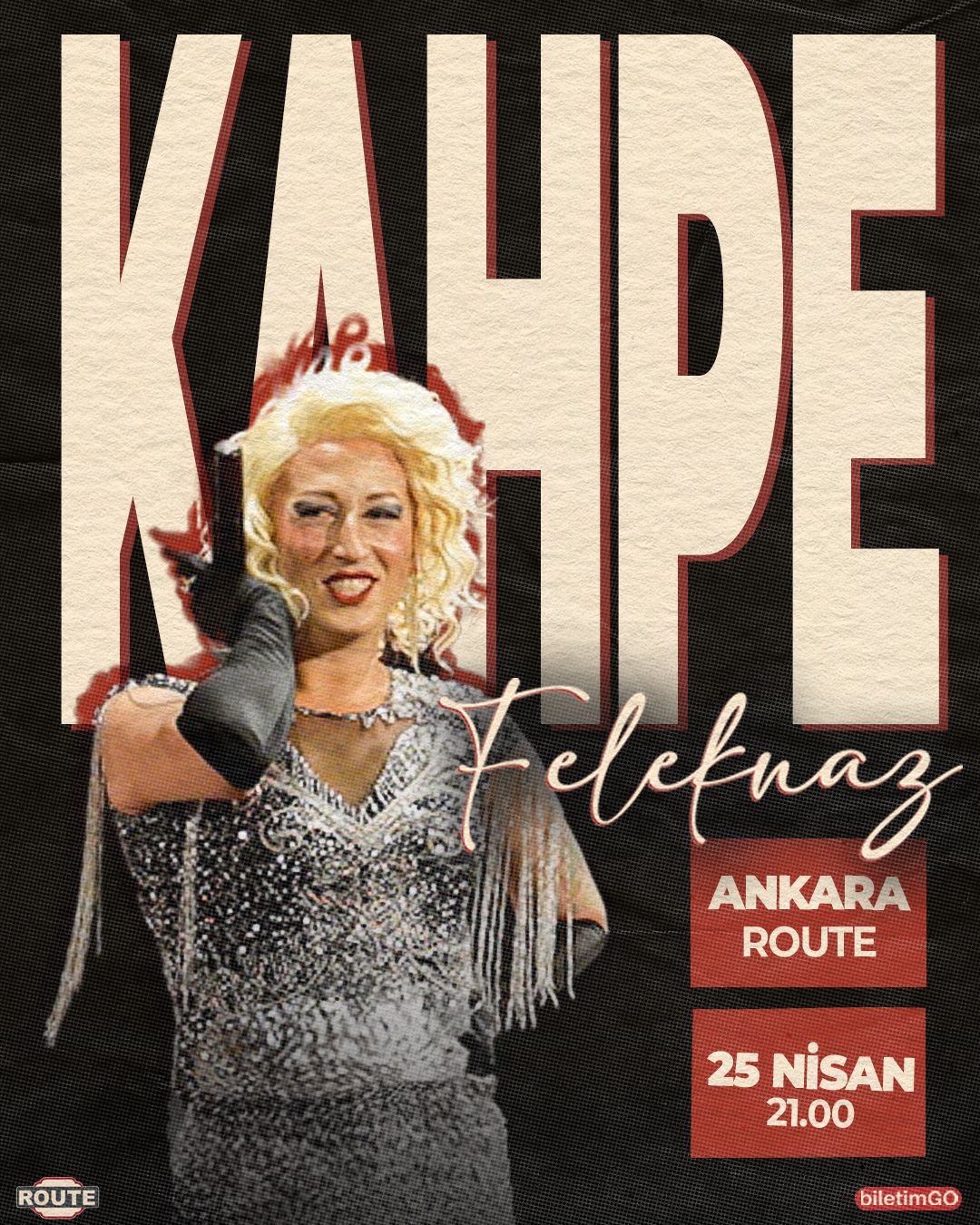 Kahpe Feleknaz ile Doğaçlama Varyete - Ankara