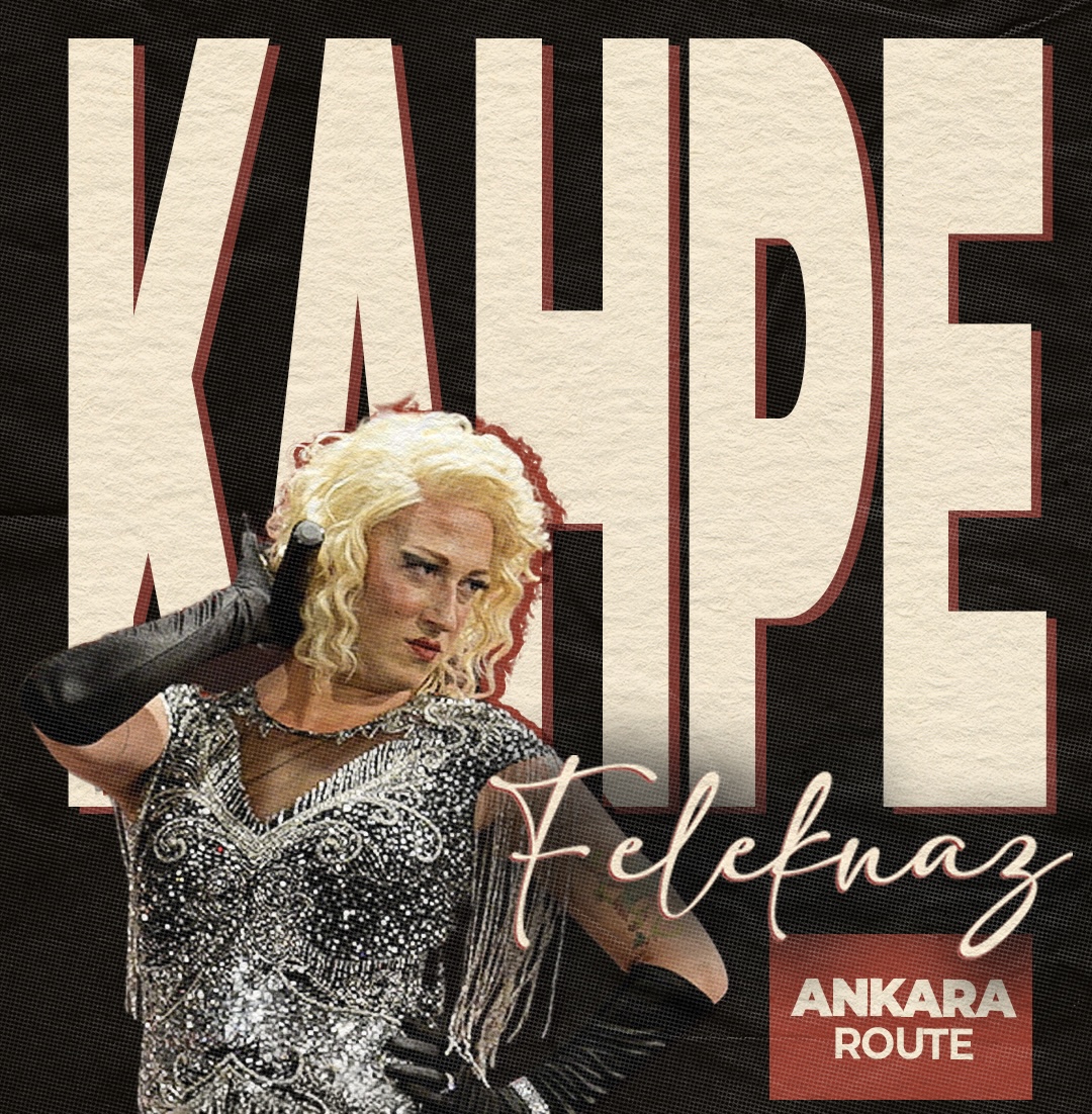 Kahpe Feleknaz ile Doğaçlama Varyete - Ankara