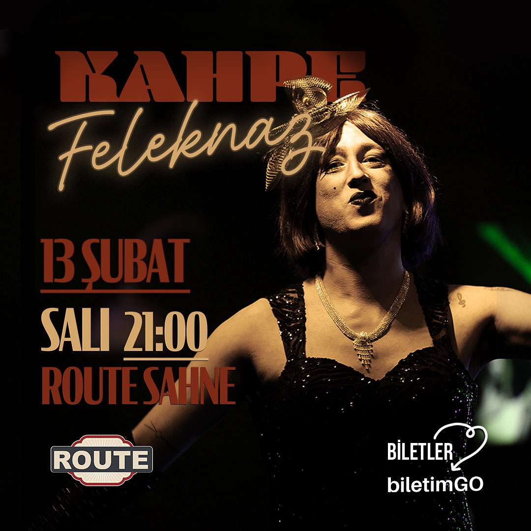 Kahpe Feleknaz ile Doğaçlama Varyete - Route 13 Şubat