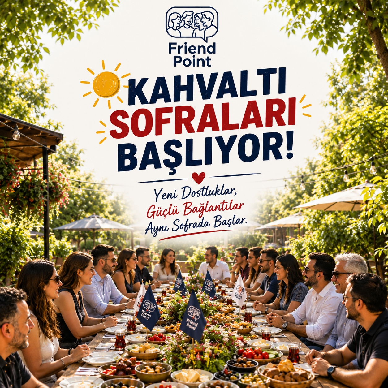 KAHVALTI SOFRALARI BAŞLIYOR!