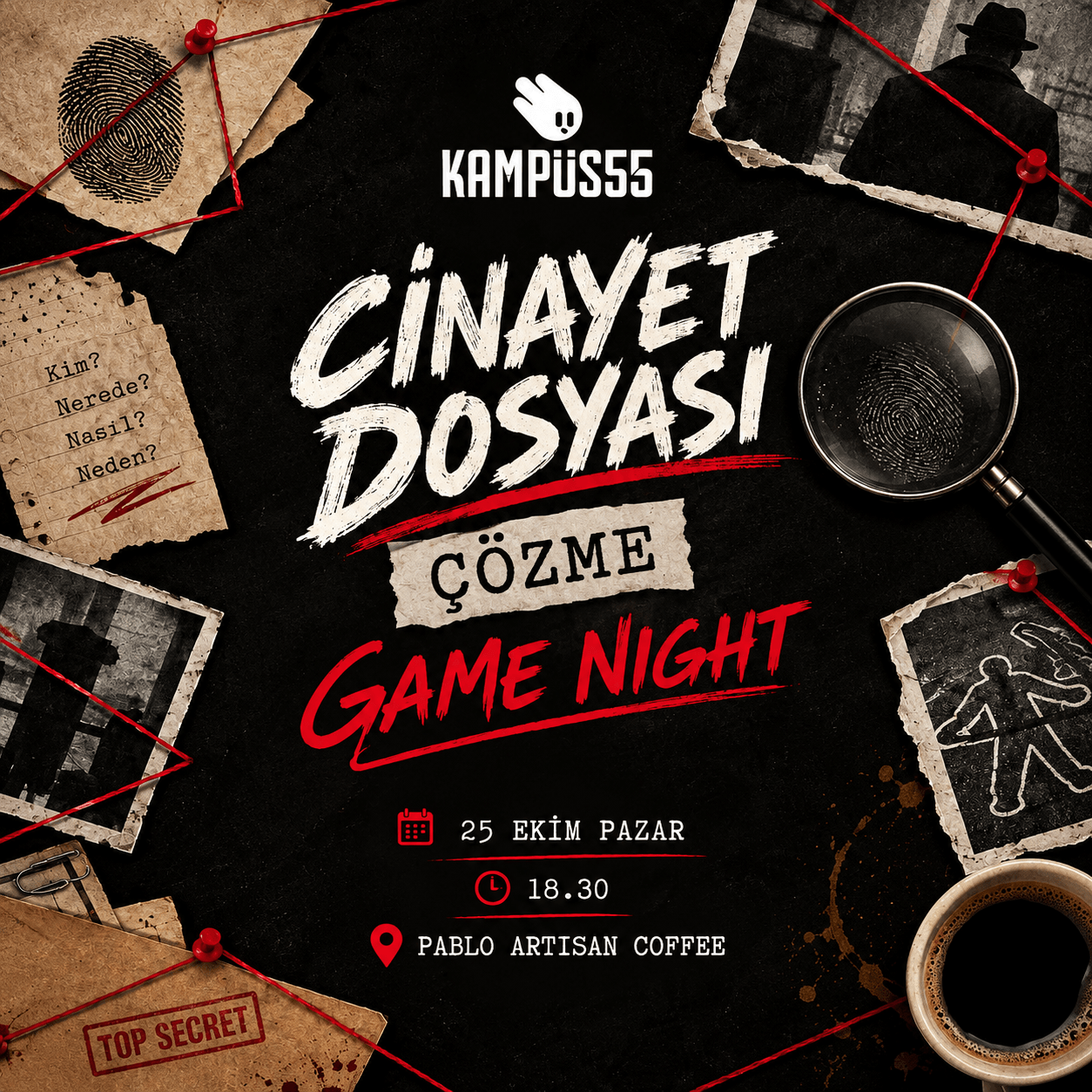 KAMPÜS55 CİNAYET GECESİ