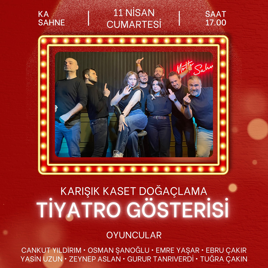 Karışık Kaset Doğaçlama Tiyatro Gösterisi