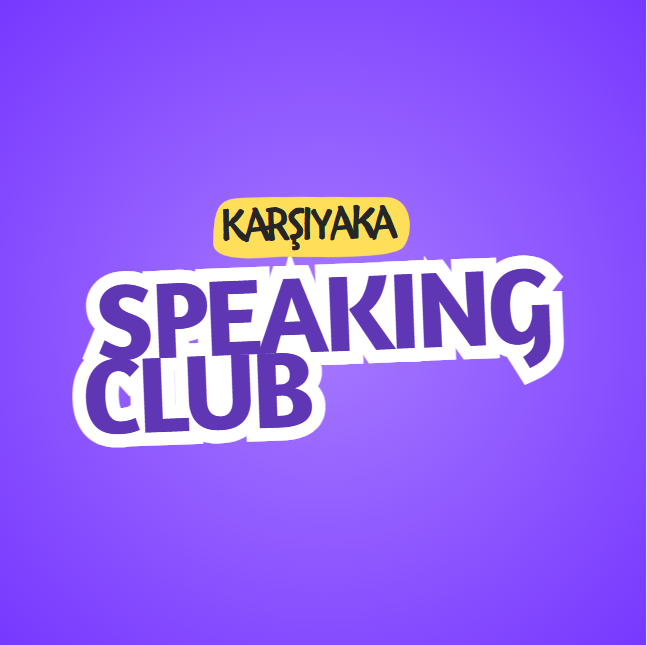 KARŞIYAKA SPEAKING CLUB