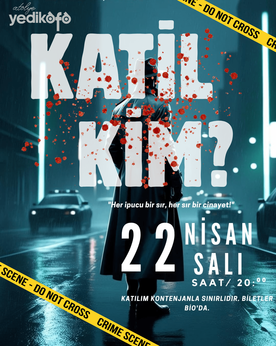 Katil kim?