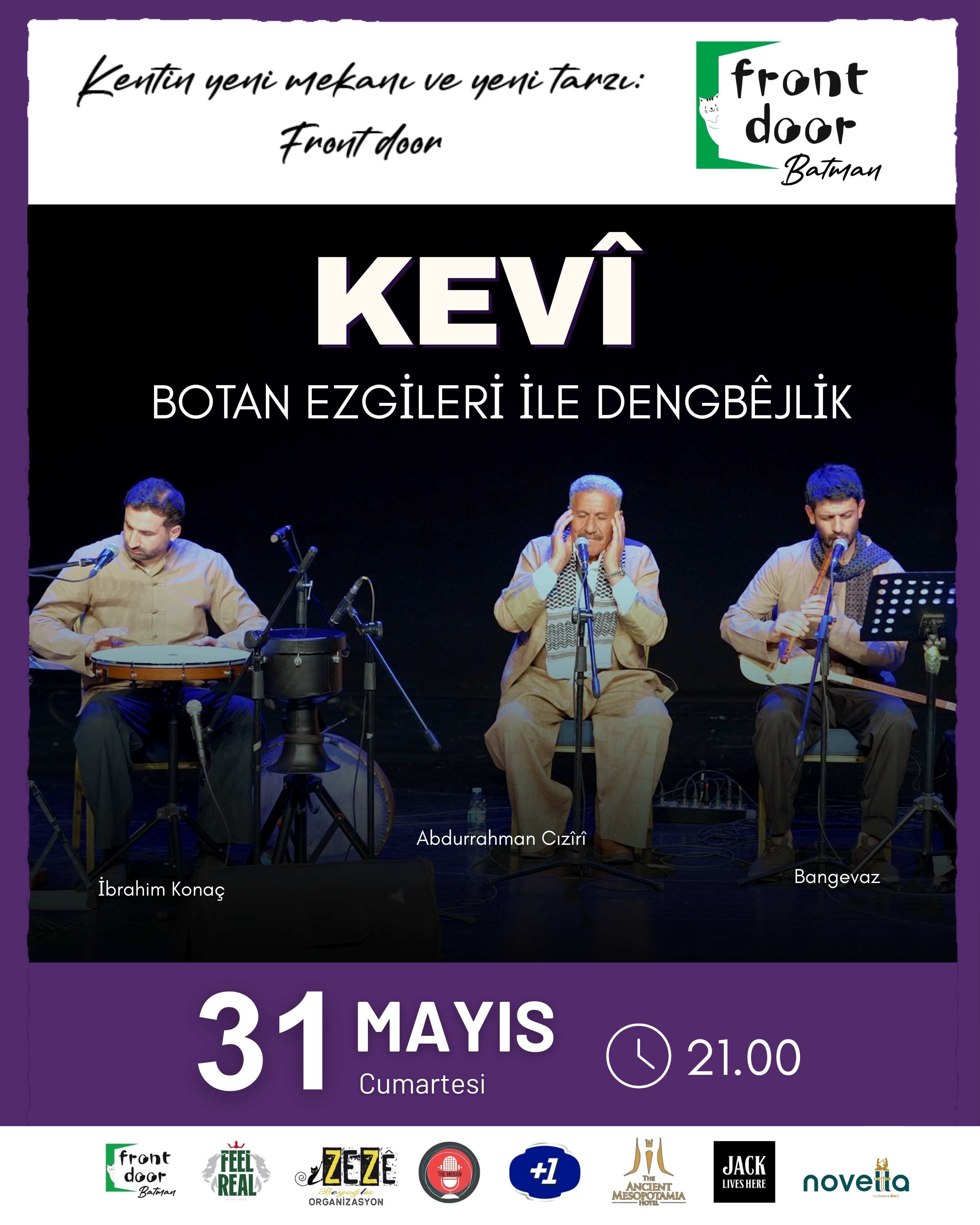 Kevi "Botan ezgileri ile Dengbêjlik" - 31 Mayıs
