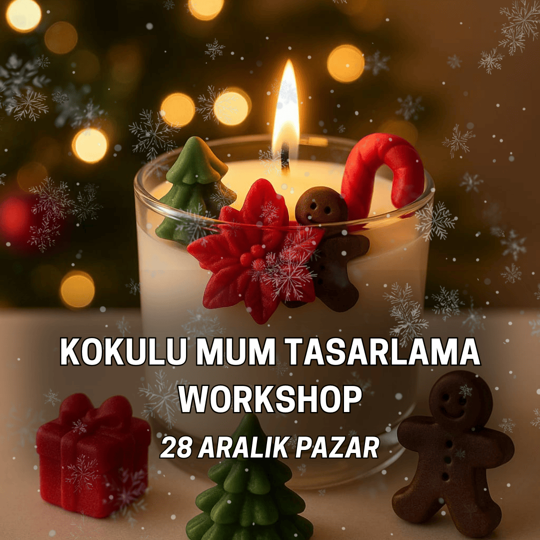 Kokulu Mum Tasarlama Workshop
