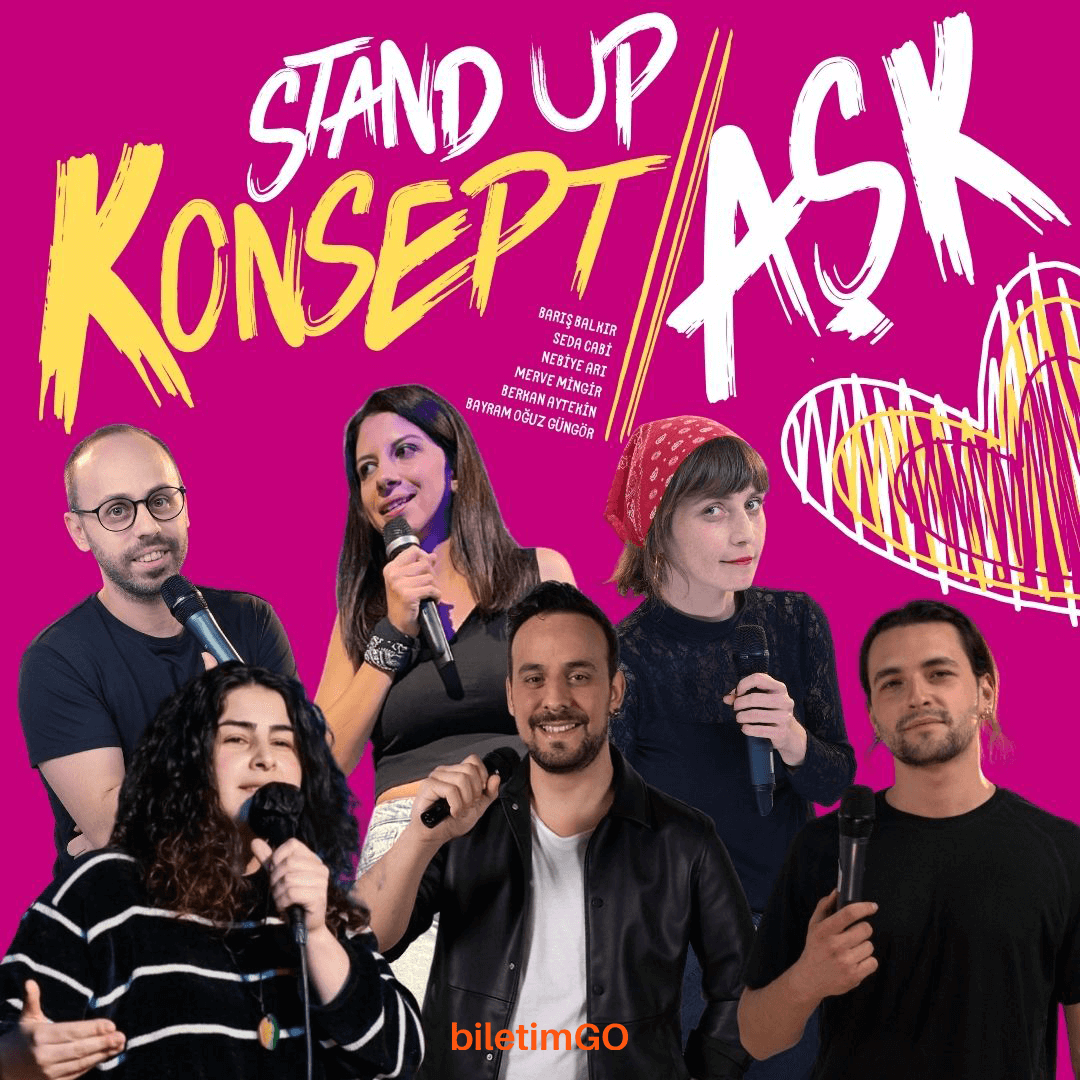 Konsept Stand Up: Aşk