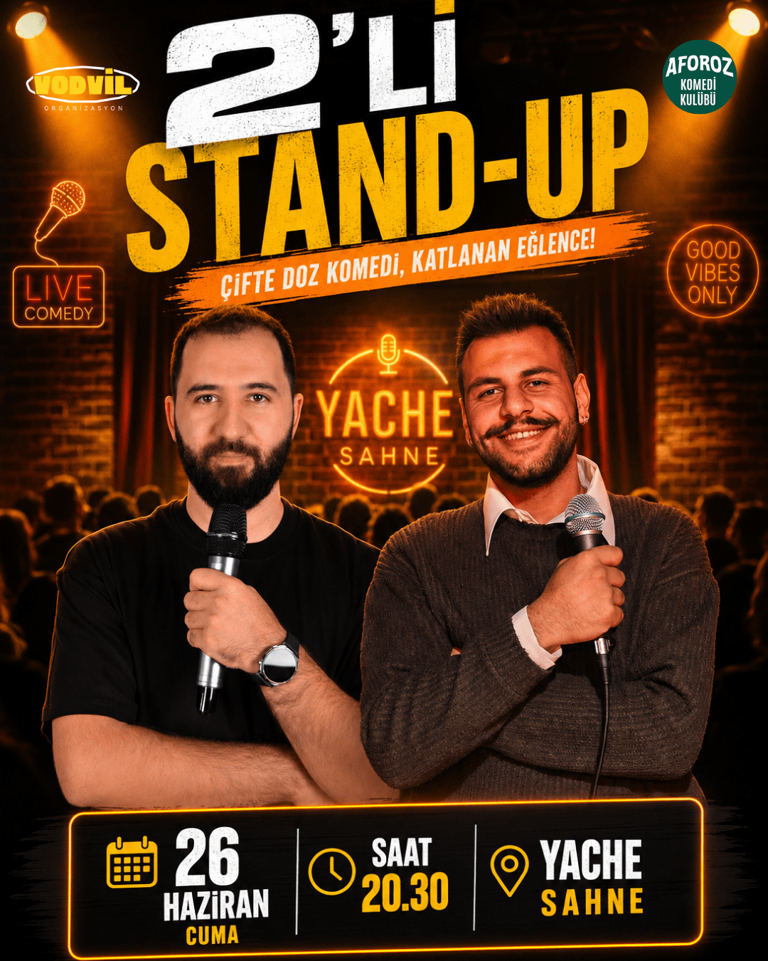 KONYA YACHE SAHNE - 2'Lİ STAND-UP