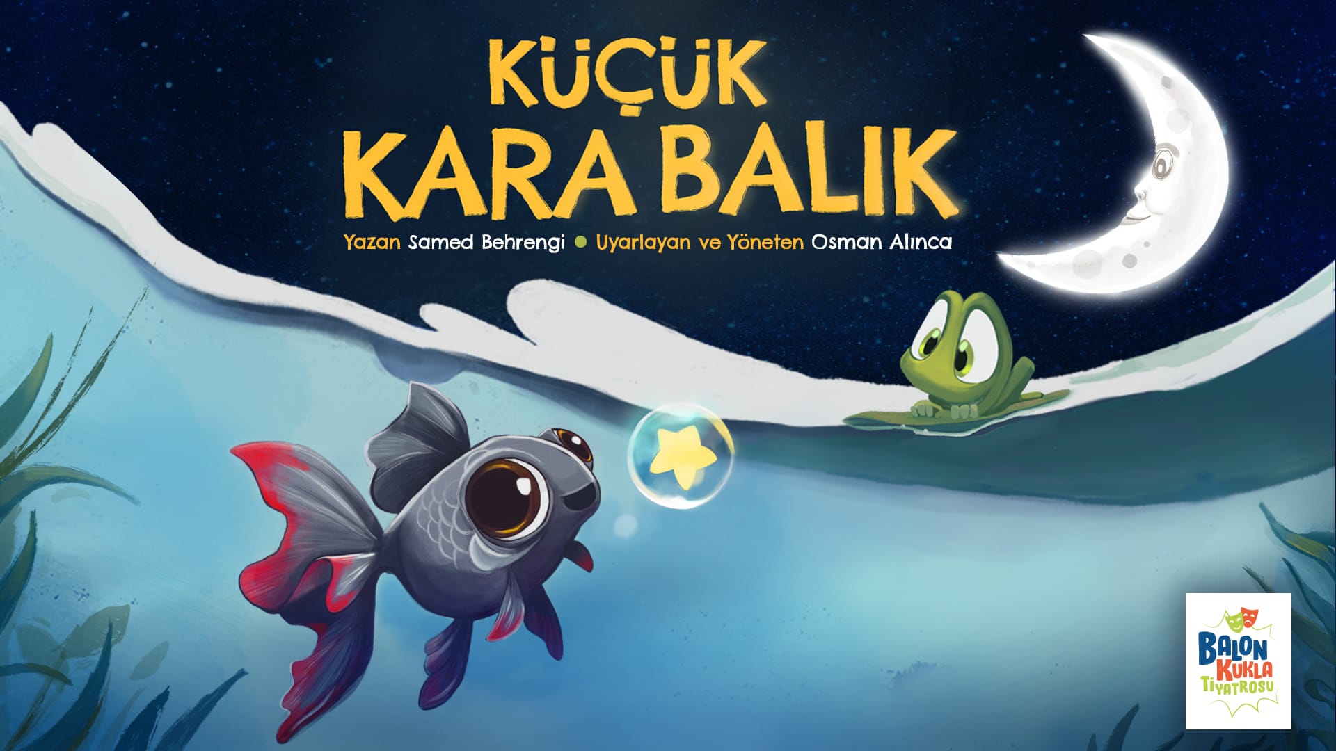 Küçük Kara Balık Çocuk Tiyatrosu - Denizli