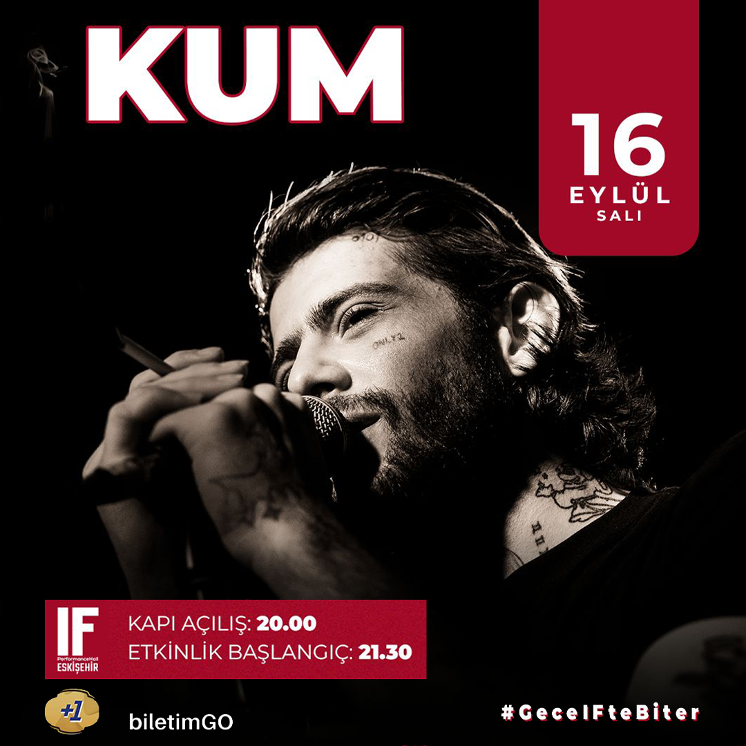 Kum IF Eskişehir Konseri