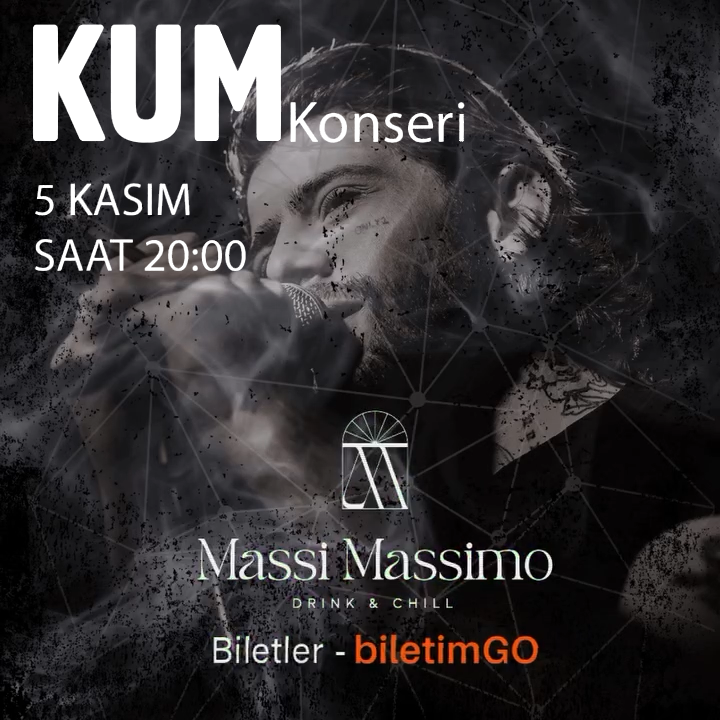 Kum Massi Massimo Denizli Konseri