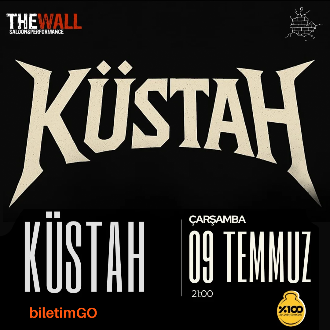 Küstah The Wall Kadıköy Konseri