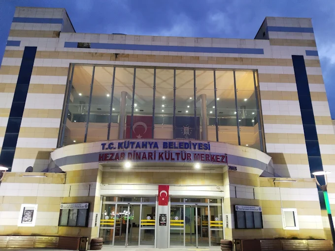 Kütahya Hezar Dinari Kültür Merkezi