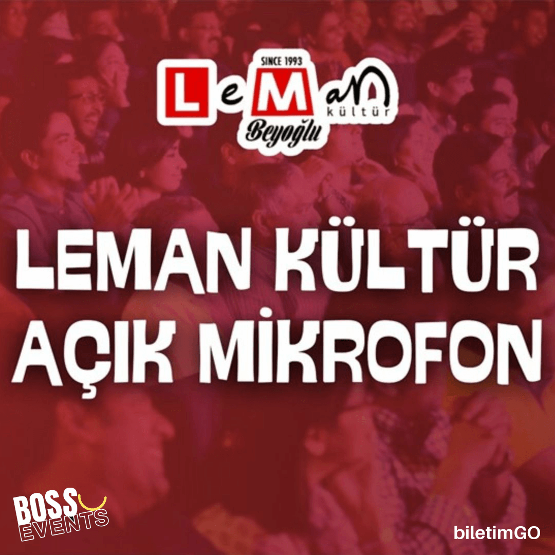 Leman Kültür Stand Up Açık Mikrofon