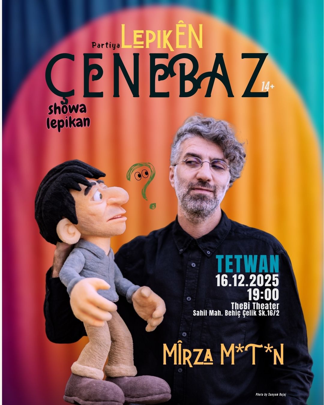 LEPIKÊN ÇENEBAZ- MÎRZA M*T*N