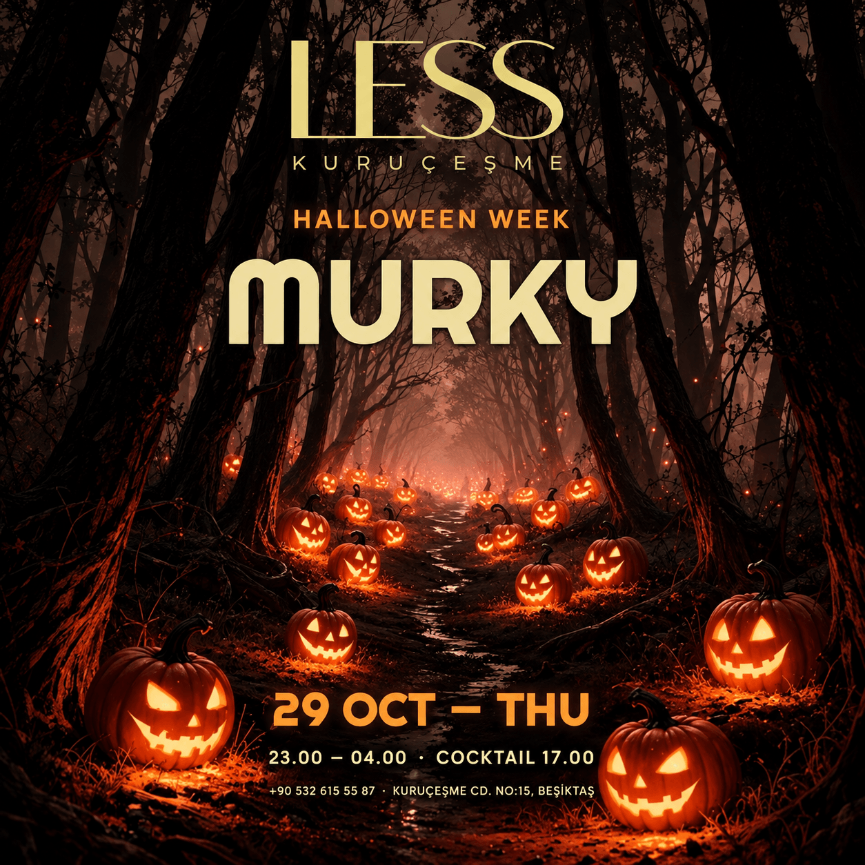 LESS UNIVERSTY HALLOWEEN PARTY - 29 OCT