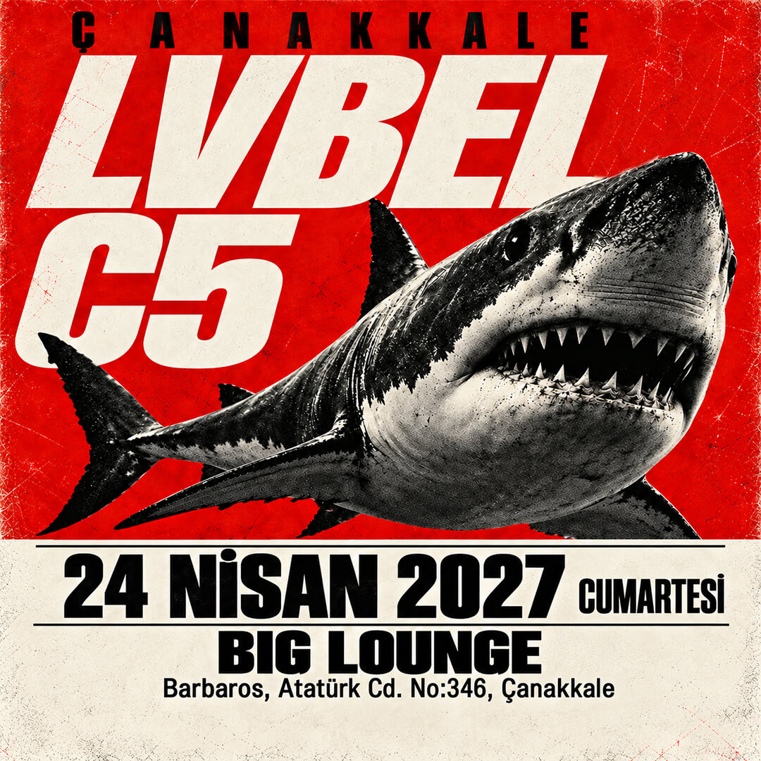 LVBEL C5 ÇANAKKALE KONSERİ