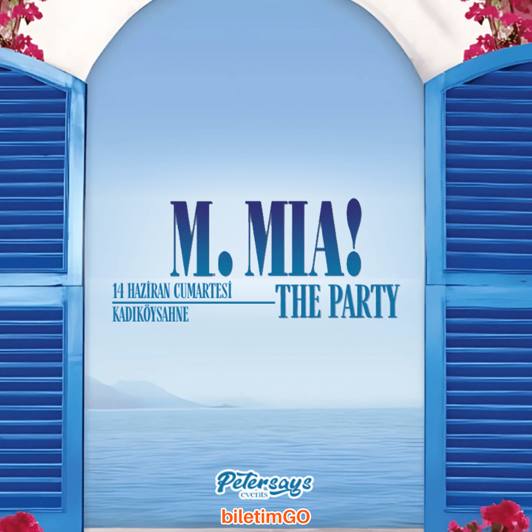 M. Mia The Party