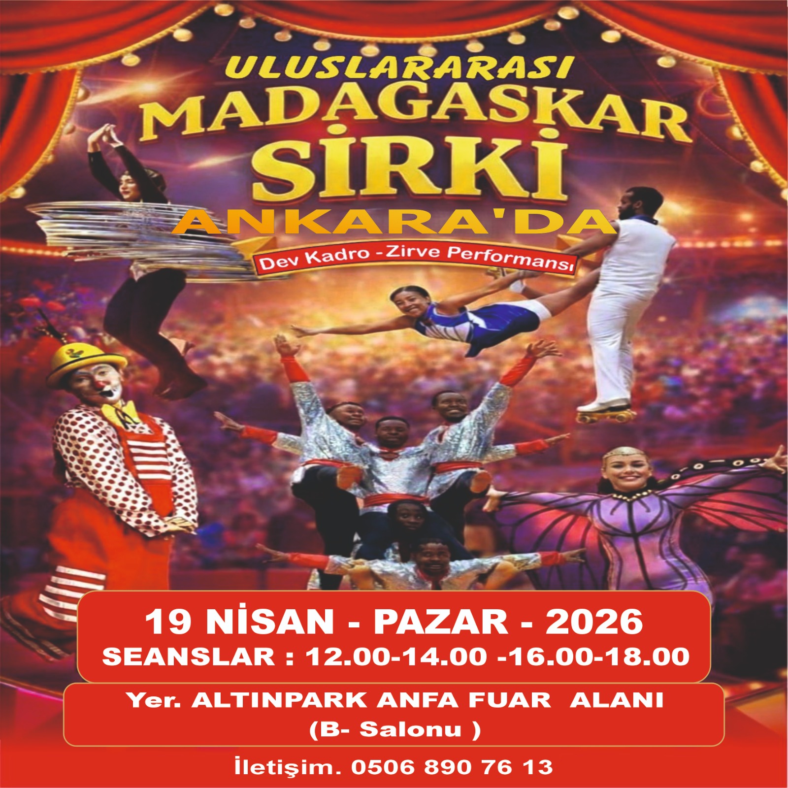 Madagaskar Sirki - Büyülü Dünya Turu - Ankara