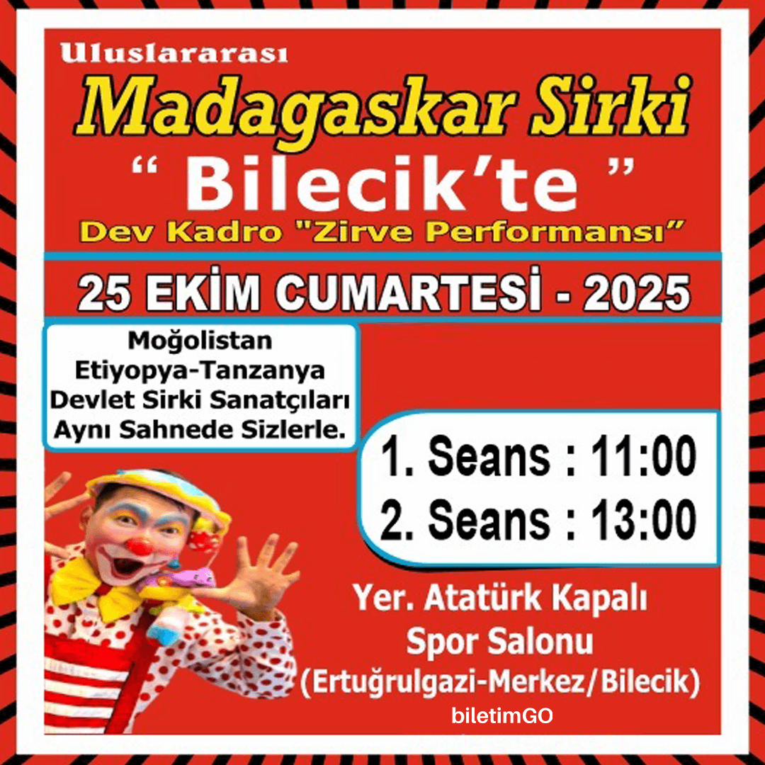 Madagaskar Sirki - Büyülü Dünya Turu - Bilecik