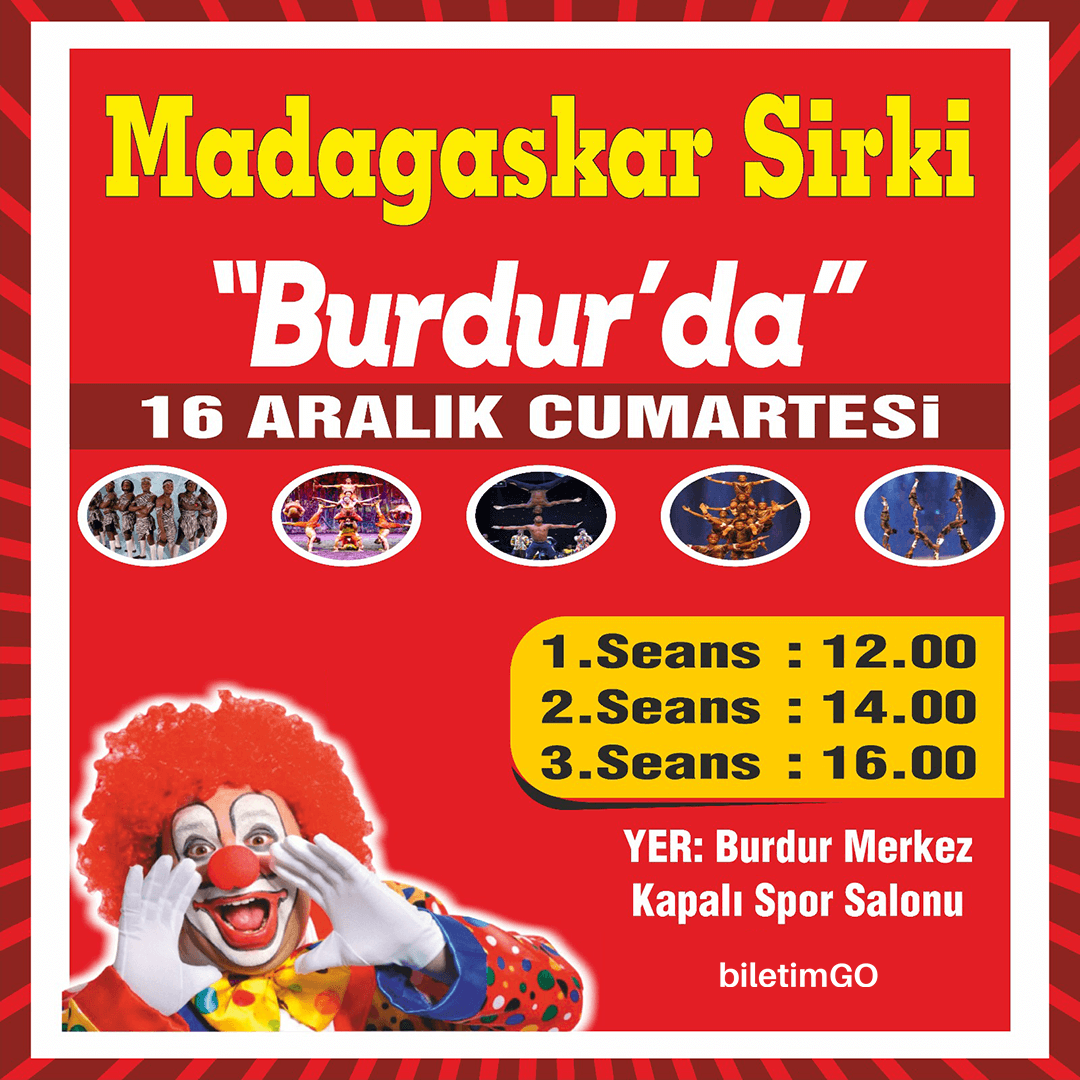 Madagaskar Sirki Büyülü Dünya Turu - Burdur