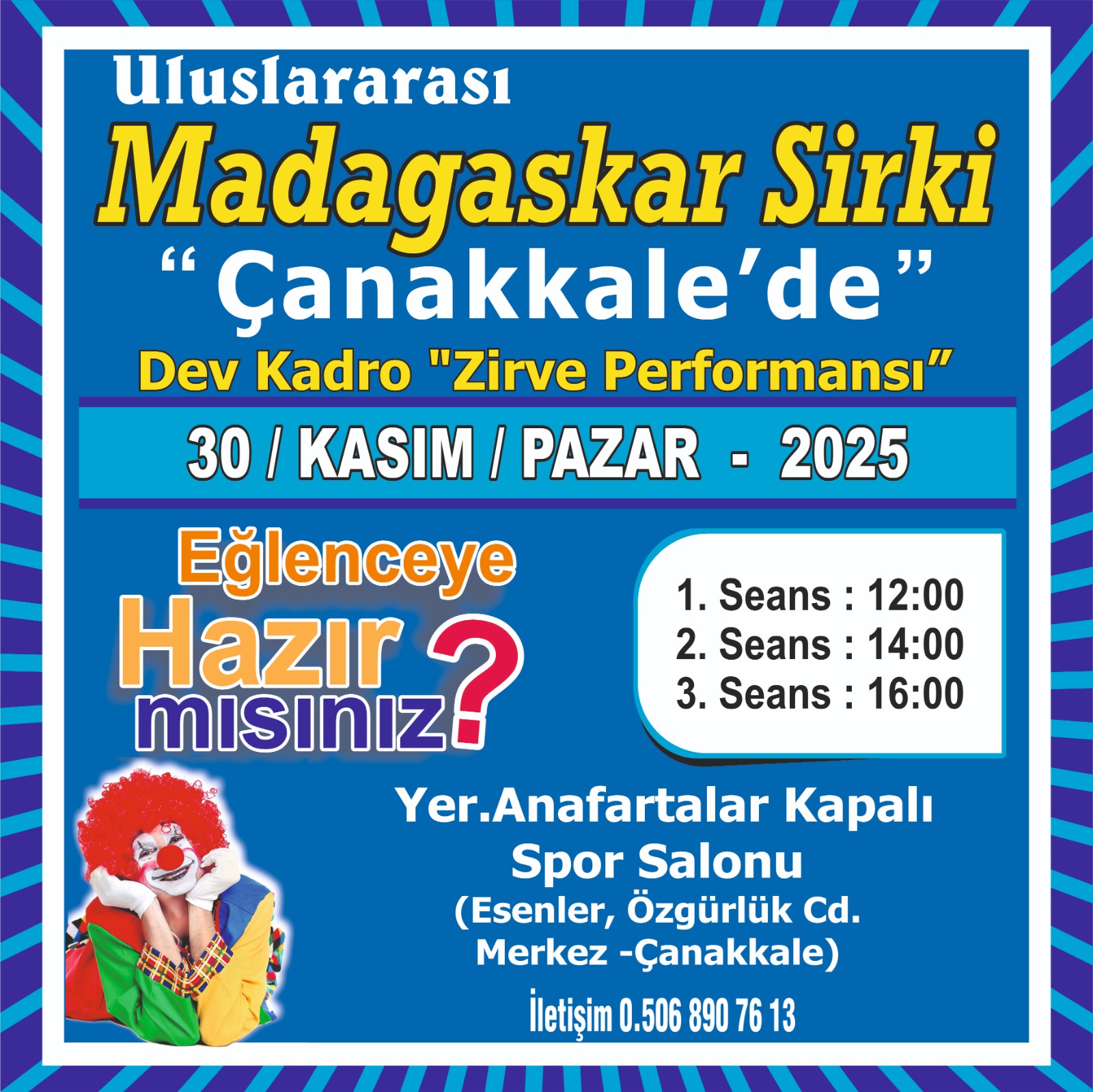 Madagaskar Sirki - Büyülü Dünya Turu - Çanakkale