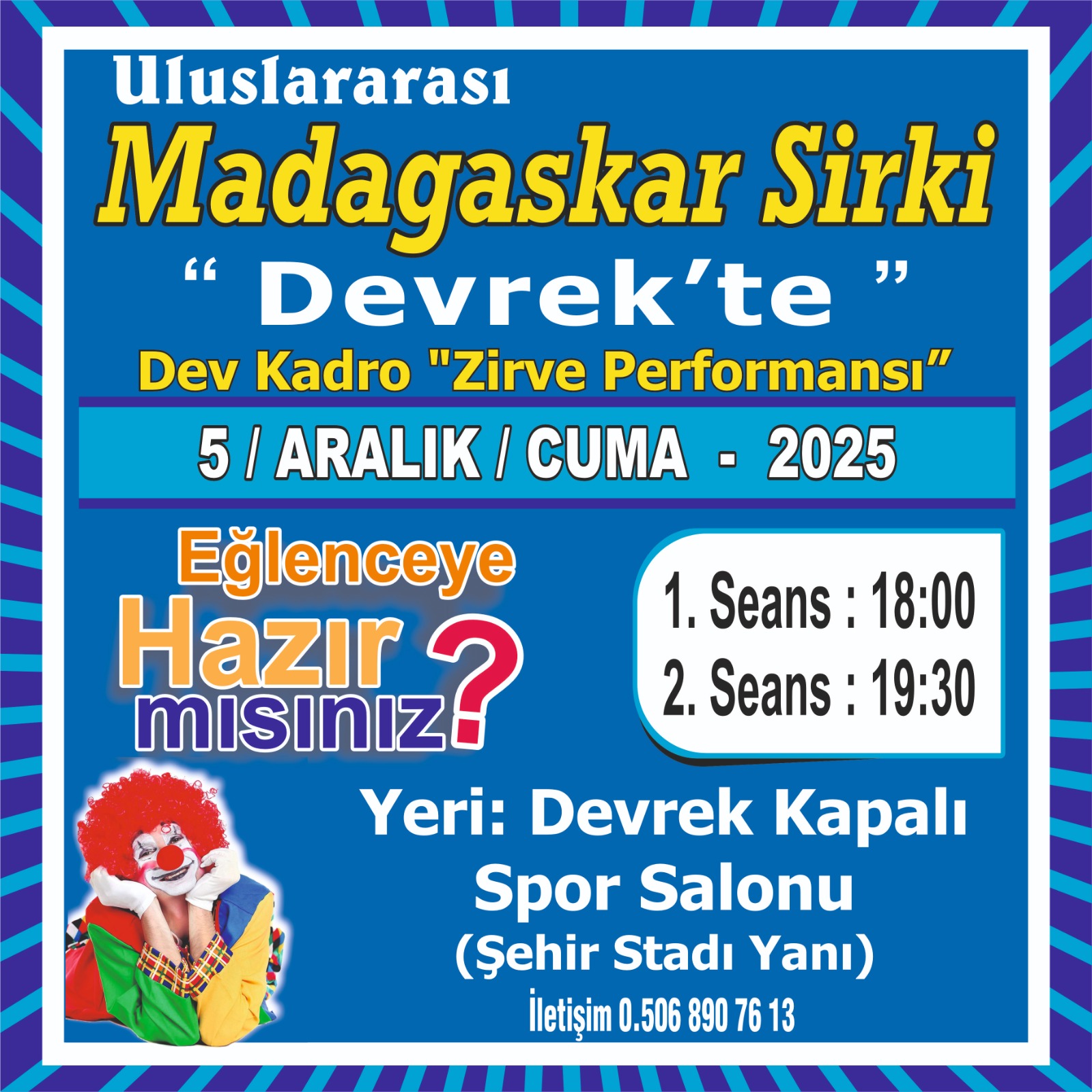 Madagaskar Sirki - Büyülü Dünya Turu - Devrek