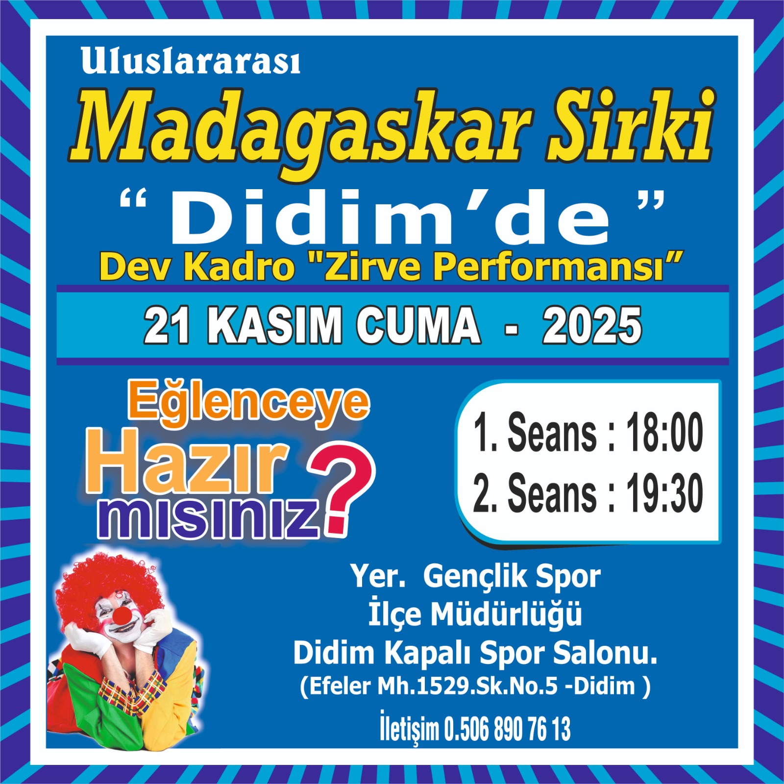 Madagaskar Sirki - Büyülü Dünya Turu - Didim