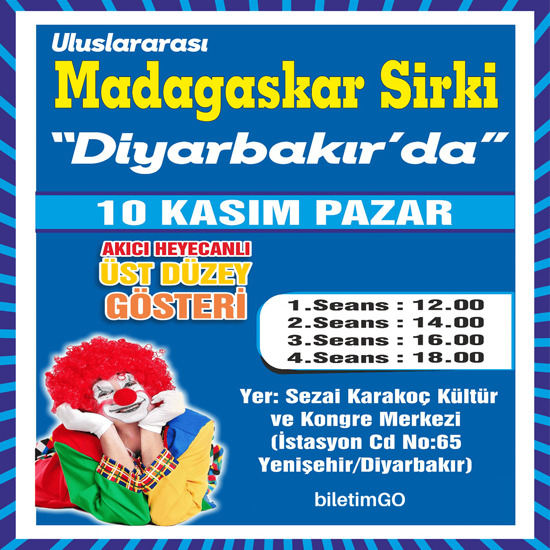 Madagaskar Sirki - Büyülü Dünya Turu - Diyarbakır