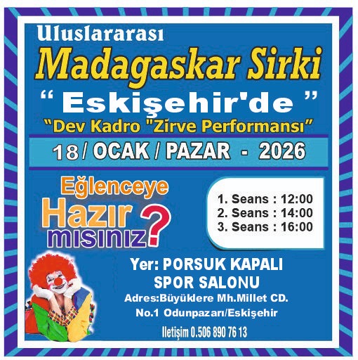 Madagaskar Sirki - Büyülü Dünya Turu - Eskişehir