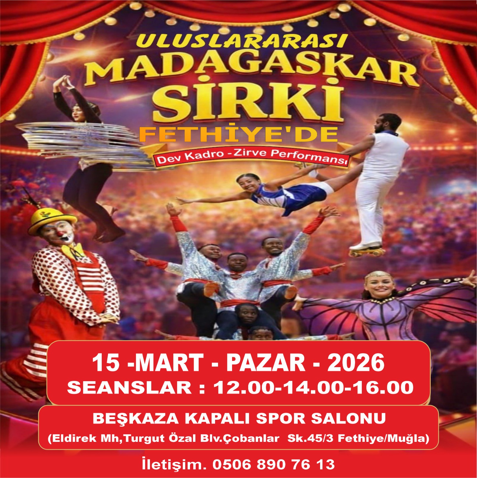 Madagaskar Sirki - Büyülü Dünya Turu - Fethiye