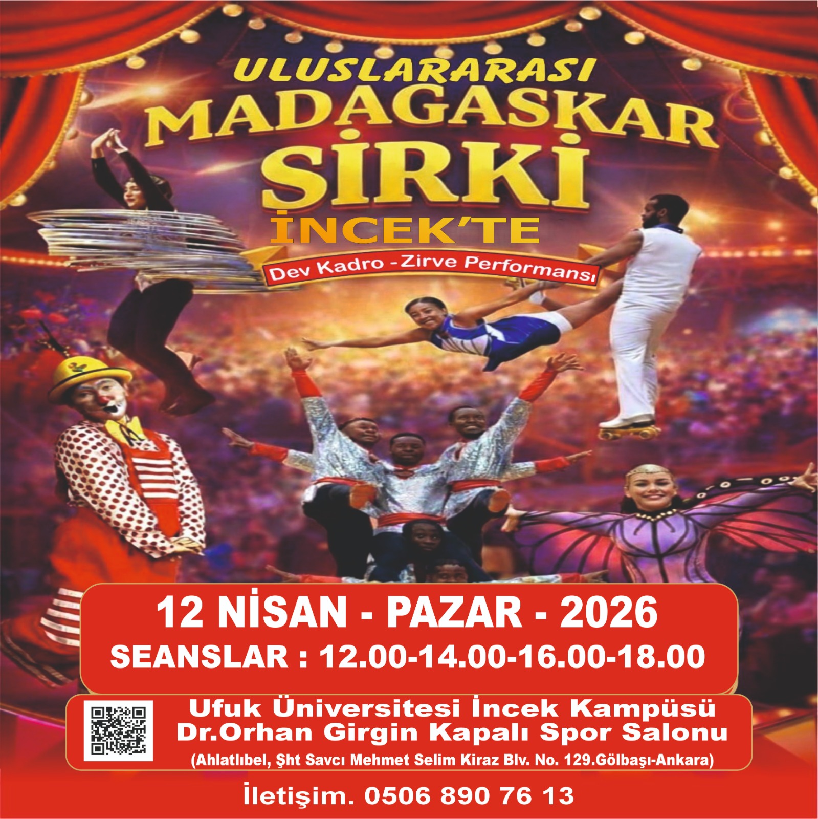 Madagaskar Sirki - Büyülü Dünya Turu - İncek