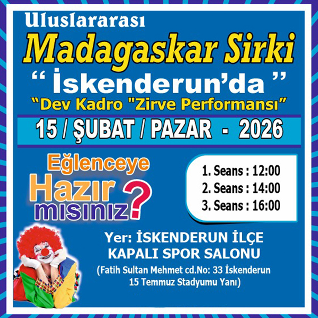 Madagaskar Sirki - Büyülü Dünya Turu - İskenderun