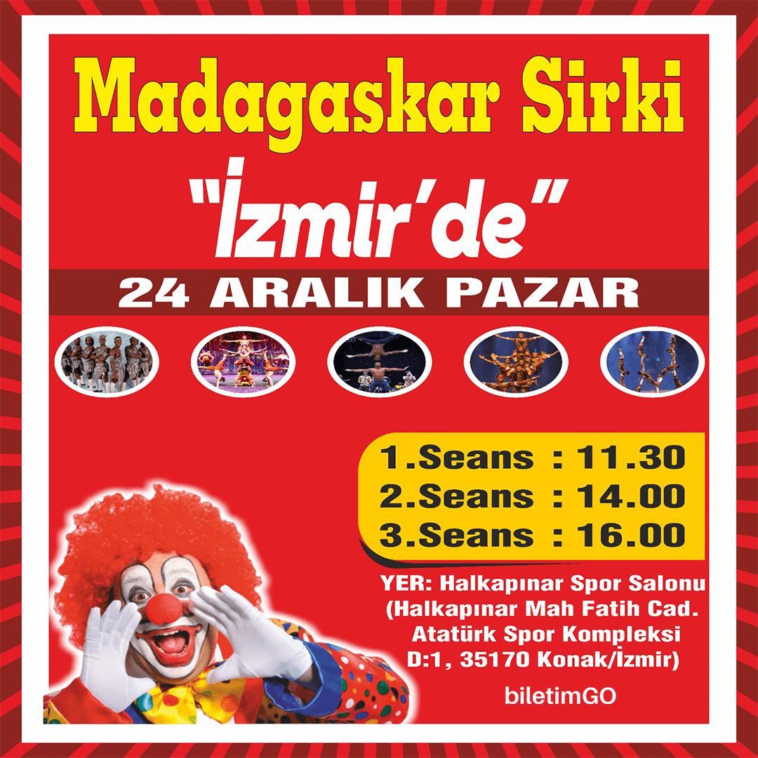 Madagaskar Sirki Büyülü Dünya Turu - İzmir