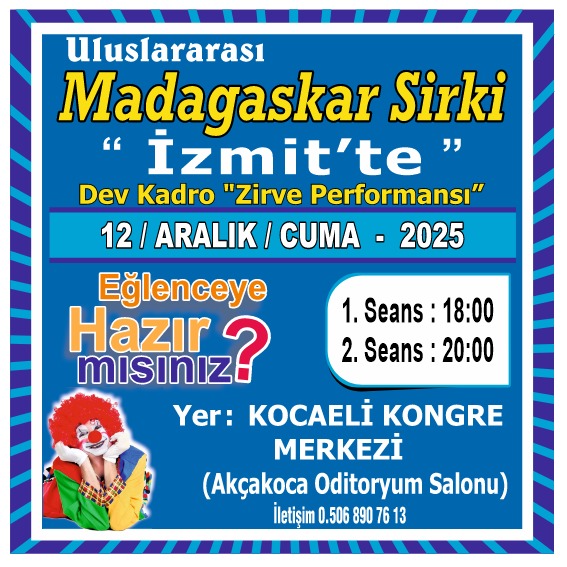 Madagaskar Sirki - Büyülü Dünya Turu - İzmit