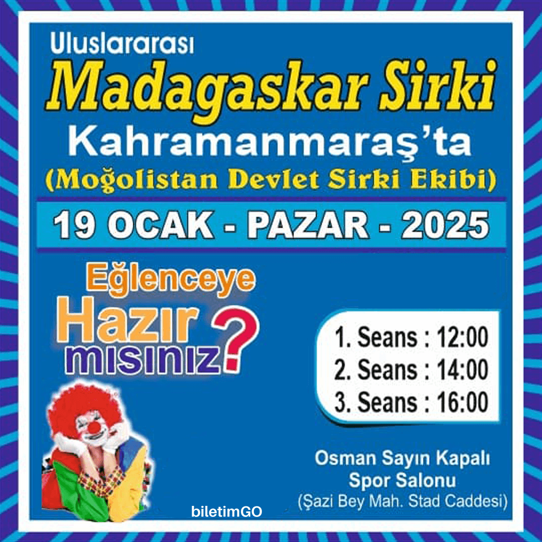Madagaskar Sirki - Büyülü Dünya Turu - Kahramanmaraş