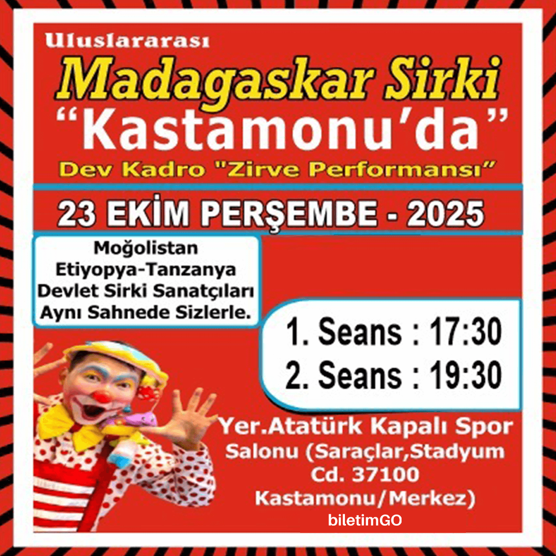 Madagaskar Sirki - Büyülü Dünya Turu - Kastamonu
